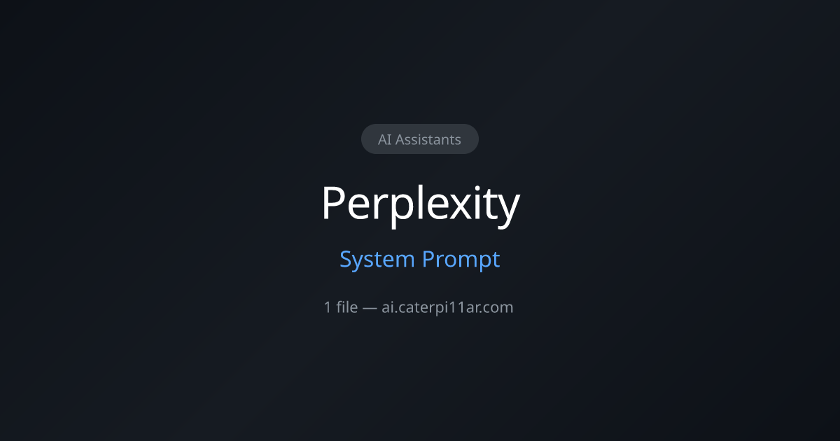 Perplexity System Prompt | System Prompts Playground